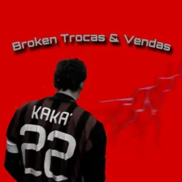 Broken Trocas & Vendas EFOOTBALL