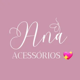 Ana acessórios 💖🛍️