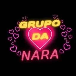 GRUPO DA NARA💰🎰