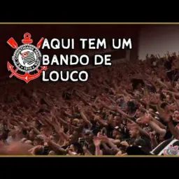 LOUCOS POR TI CORINTHIANS 🏴🏳️🦅