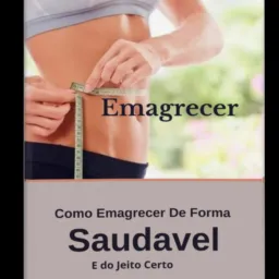 Emagrecer de forma saudável