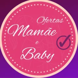 Ofertas_Mamãe_Baby 👩‍🍼🤰🤱OFERTAS E CUPONS DIÁRIOS