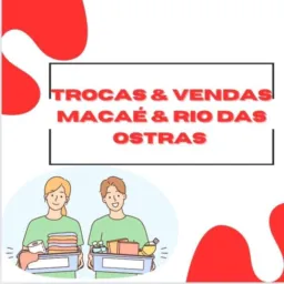 Trocas e Vendas ( Macaé e Rio das Ostras)