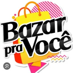 BAZAR PRA VOCÊ