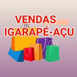 VENDAS IGARAPÉ-AÇU 🛍️🛒