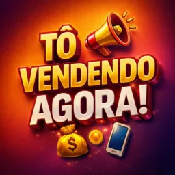 Tô Vendendo Agora! 💸📲