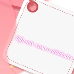 Rifa:mix utilidades 🛍️