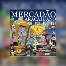💰🤝MERCADÃO ARACAJUANO👨🏼‍💻🔛👩🏽‍💻🙏🏻