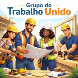 Md GRUPO DO TRABALHO UNIDO ⚒️🪛