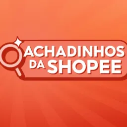 ACHADINHOS DA SHOPEE 🤑