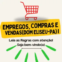 G1 EMPREGOS, COMPRAS E VENDAS DOM ELISEU-PÁ 📊💰