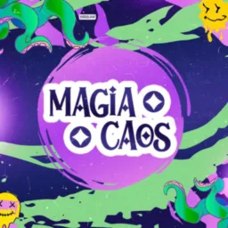 💙  EVENTOS MOB - MAGIA CAOS