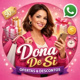 Dona De Si ✨ PROMOÇÕES E DESCONTOS ✨