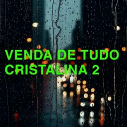 VENDA DE TUDO CRISTALINA2