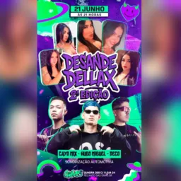 DESANDE DELLAX 2 EDIÇÃO 🔥