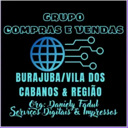 Compras & Vendas Burajuba/ Vila dos Cabanos e Região (Artes Digitais & Impressas)🛍️🎁🛒😉