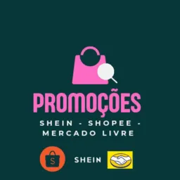SHEIN - SHOPEE - AMAZON - MERCADO LIVRE PROMOÇÕES📢