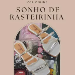 Sonho de rasteirinha