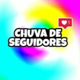 CHUVA DE SEGUIDORES 🚀