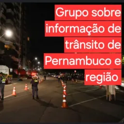 Grupo sobre o trânsito de Pernambuco e região de norte sul leste oeste 🚕🚕🚕
