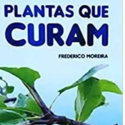 01 PLANTAS QUE CURAM.🌿