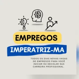 EMPREGOS IMPERATRIZ-MA