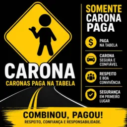 GRUPO DE CARONA PAGA
NA TABELA