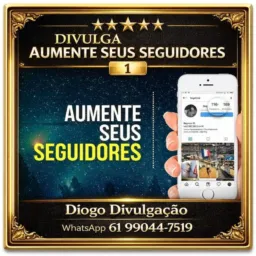 ANUNCIE AQUI - AUMENTE SEUS SEGUIDORES - DIVULGAÇÃO