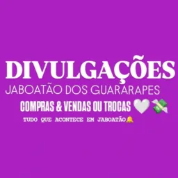 💸 DIVULGAÇÕES Jaboatão dos Guararapes 💸