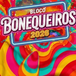 Bloco Bonequeiros 2026💥