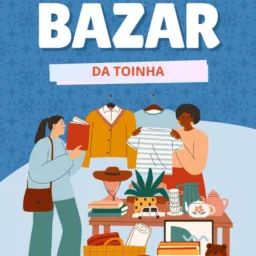Bazar da toinha 🙏🏻