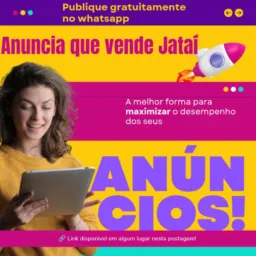 Anuncia que vende Jataí GO e região!