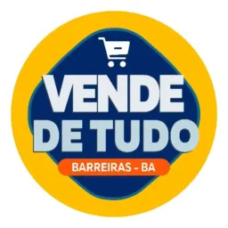 VENDE DE TUDO - BARREIRAS BAHIA