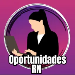 💼Oportunidades RN👜