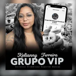 Grupo VIP Kelianny Ferreira💰🎰🍀🐯