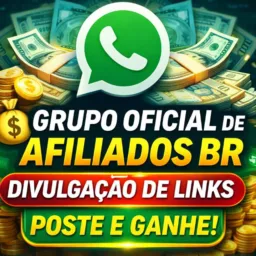 💰Grupo Oficial de Afiliados BR | Divulgue e Venda Mais #1