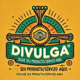 📛 DIVULGA BERIMBAU 📛