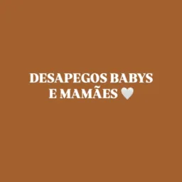 DESAPEGOS BABYS E GESTANTES 🤎