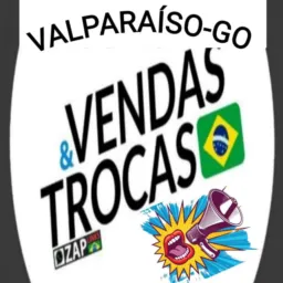 📢Vendas/Trocas VALPARAÍSO-GO 📢