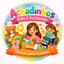 Achadinho Kids e Inclusivos#3🛍️🛒
