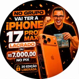 🍀📱 20ª EDIÇÃO  🍏 IPHONE 17 PRO MAX ou 💸 R$ 7.000,00 NO PIX
