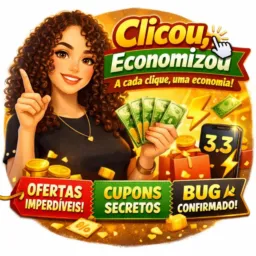 Clicou, Economizou 🔥 Bugs & Ofertas😉