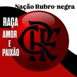 💯NAÇÃO RUBRO-NEGRA💯