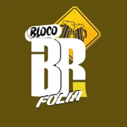 BLOCO BR FOLIA 🥳🍻
