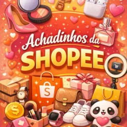 Achadinhos da Shopee