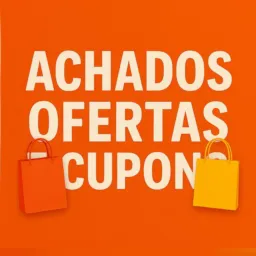 ACHADOS OFERTAS E CUPONS🧡