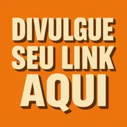 DIVULGUE SEU LINK AQUI