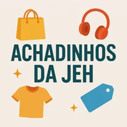 ACHADINHOS DA JEH