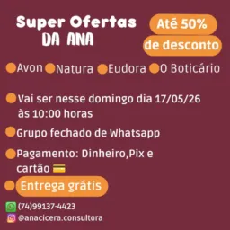 Super Ofertas da Ana 🚨🚨 Domingo dia 17/05/26 😱
