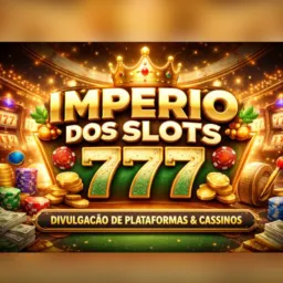 Império dos Slots 777 👑🎰 💎 Plataformas & Cassinos | Grupo de Divulgação